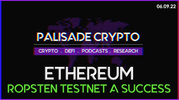 Market Report : Ethereum Ropsten Testnet a Success