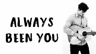 Shawn Mendes - Always Been You (Lyrics)🎵