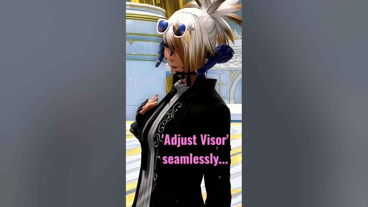 Adjust your Visor seamlessly in FFXIV [Preview] ffxiv YouTube