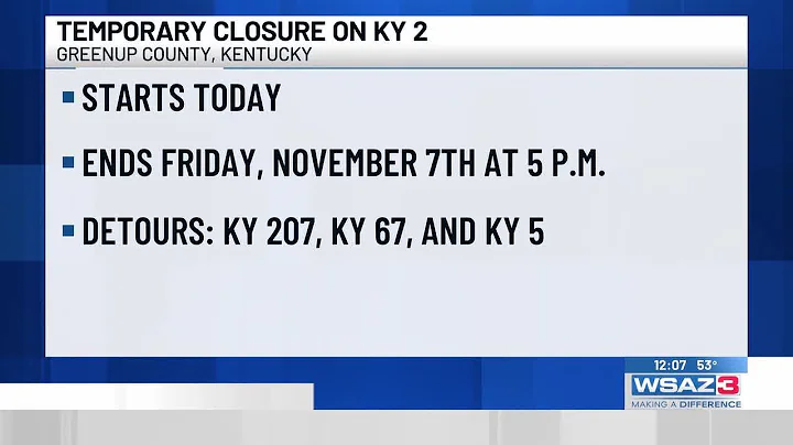 Temporary closure on KY 2