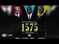 TeepeeMassoxs, Kelvin Momo and Stixx - 1575 (Official Audio)