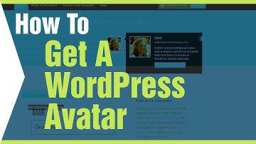 How To Get a WordPress Avatar