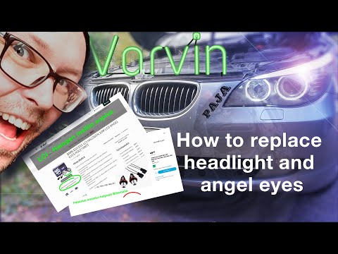 BMW 525 E61 3.0 M57 LCI - How to replace headlight and angel eyes