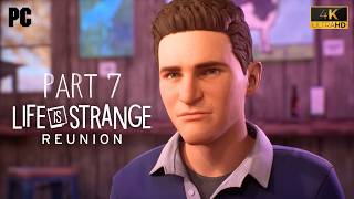 Life is Strange: Reunion - 4K Gameplay Part 7