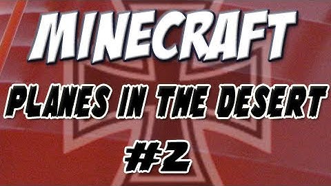 Minecraft - Planes! (Part 2) - Mod Spotlight