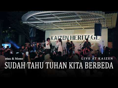 eńau & Momo - Sudah Tahu Tuhan Kita Berbeda | Live at Kaizen Cempaka Putih
