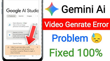 google ai studio Failed to generate video problem || google ai studio capacity problem || free Veo 2