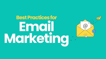 Best Practices for Email Marketing Success