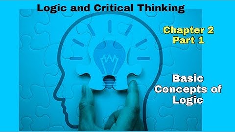 Logic Chapter 2 p_1 Basic concepts of Logic Freshman