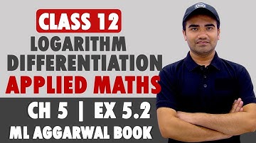 Differentiation | Class 12 Aplied Maths | Ch 5 Ex 5.2 | Differentiation Ex 5.2 Solution |ML Aggarwal