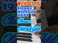 Without You | Harry Nilsson | 1971 | Piano-Keyboard Cover