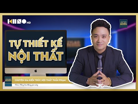 Video TỰ THIẾT KẾ NỘI THẤT CHUNG CƯ | CÙNG CHUYÊN GIA TUẤN... - YouTube