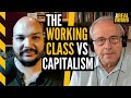 Richard Wolff: Capitalism is holding "all of us hostage"