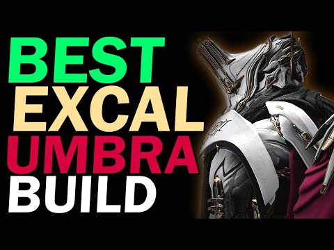 *BEST* EXCALIBUR UMBRA BUILD! | Endgame Umbra Build & Guide | Warframe