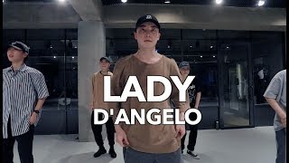 LADY - D'ANGELO / WOOTAE CHOREOGRAPHY