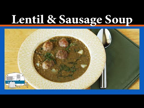 How to cook Lentil and Sausage Soup
