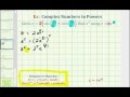 Ex: Raise a Complex Number in Polar Form to a Power Using Exponential Form