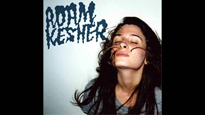 Adam Kesher - Irene