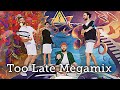 Quinn XCII & AJR - Too Late (MEGAMIX Mashup Remix by Spork Music)