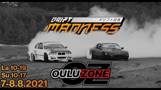 Driftmadness Ouluzone