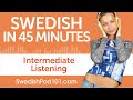 45 Minutes of Intermediate Swedish Listening Comprehension