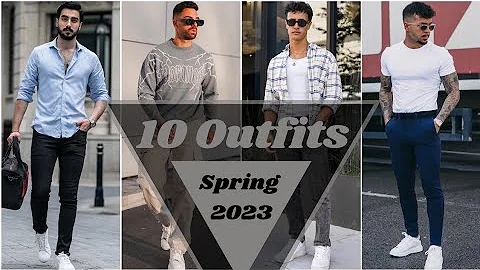 10 Latest Spring Outfit Ideas For Men 2023 | Men's Fashion