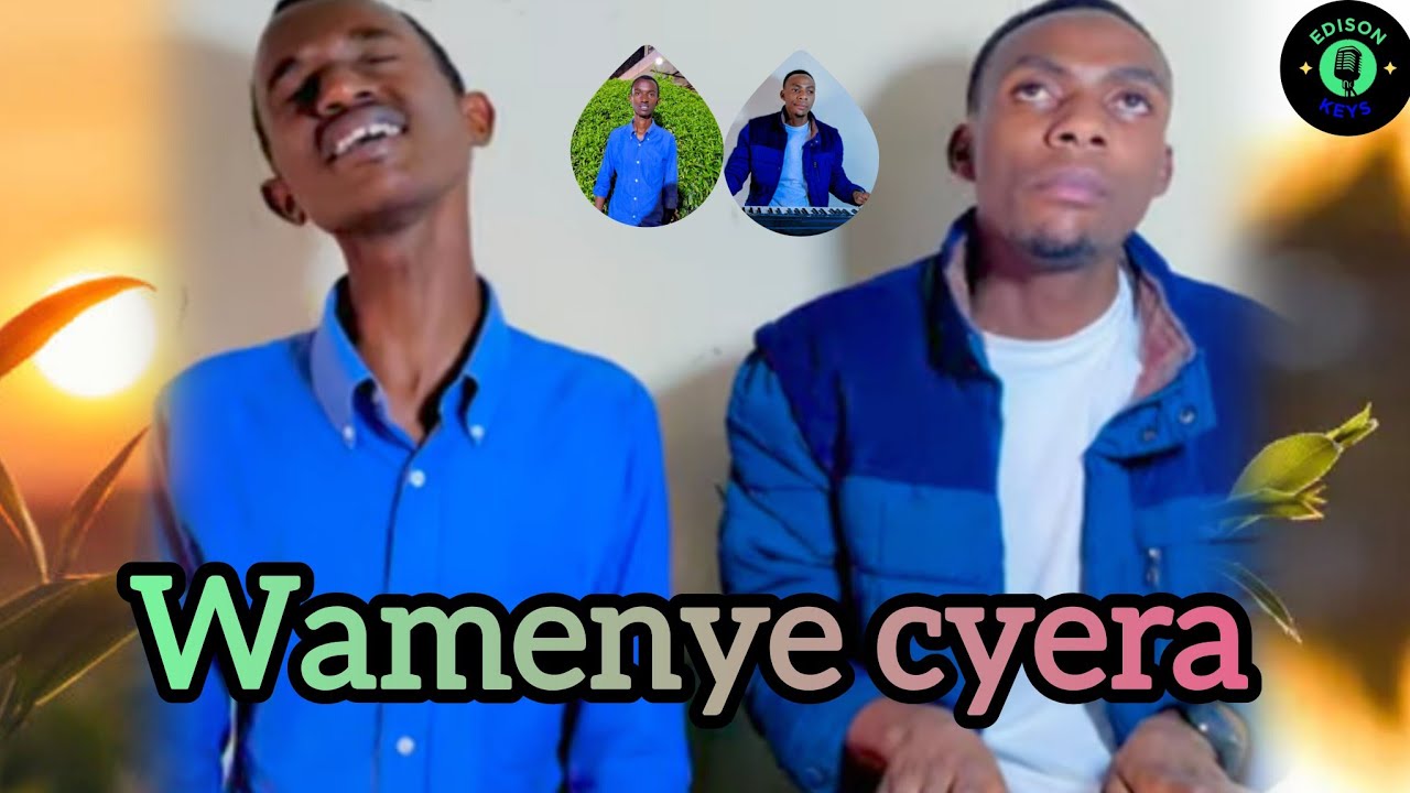 WAMENYE CYERA (UPENDO) BY Gentil Christian & Edison #music #gospelsongs