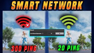 SMART NETWORK SETTING NO LAG AND SMOOTH THE GAMEPLAY 🎮🔥