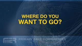 Top CME Conferences for Physicians & Providers | MER Jan-Aug 2026 Schedule