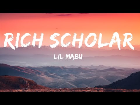 Lil Mabu – RICH SCHOLAR (Lyrics)  |  30 Min Lyrics