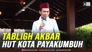 Live - Tabligh Akbar Peringatan HUT Kota Payakumbuh | Gor M. Yamin, Payakumbuh, Sumatera Barat