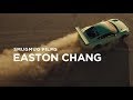 Easton Chang - The Art of Style and Speed