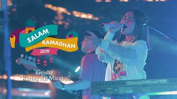 Geisha - Kering Air Mataku (Salam Ramadhan 2019)