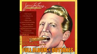 Jerry Lee Lewis - When Two Worlds Collide (FULL ALBUM + OUTTAKES)