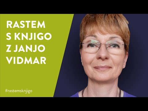 #ostanidoma - RASTEM S KNJIGO z Janjo Vidmar