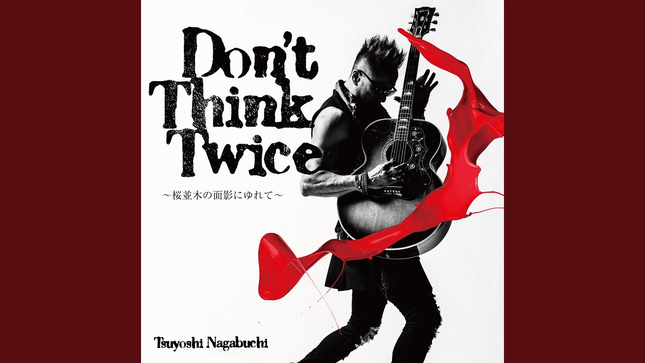 Don't Think Twice - YouTube