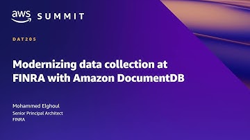 AWS Summit ATL 2022 - Modernizing data collection at FINRA with Amazon DocumentDB (DAT205)