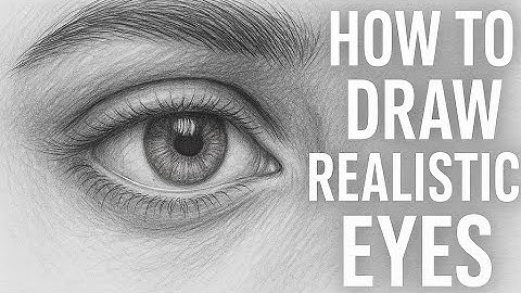 Mastering Realistic Eye Drawing – Step-by-Step Tutorial for Beginners"