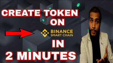 How To Create Own Bep 20 Token On Binance Smart Chain | Create Token In 2 Minutes | Complete Guide