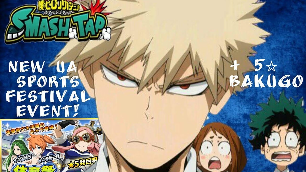 BNHA Smash Tap New UA Sports Festival Event!! + New Class 1B Banner