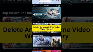 How To Delete Amazon Prime  Watch History In Mobile And In Tv