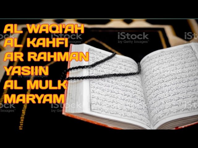 SURAT POPULER AL WAQ'AH AL KAHFI AR RAHMAN YASIN AL MULK MARYAM class=