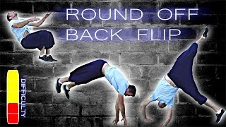 How To Round Off To Back Flip - Tutorial