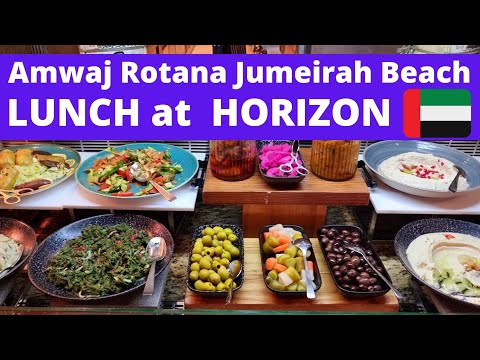 8. Обед в Horizon | Amwaj Rotana Jumeirah Beach 5* DUBAI UAE