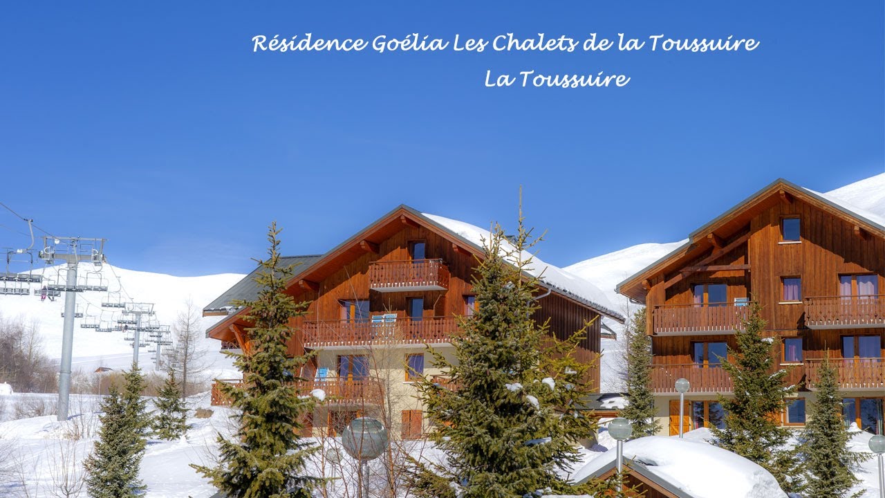 Résidence vacances La Toussuire | Les Chalets Goélia | Ski