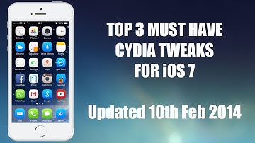 Must Have Top 3 Cydia Tweaks iOS 7 iPhone / Top Cydia Tweaks iPOD Updated March 2014