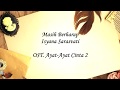 Masih Berharap - Isyana Sarasvati - OST Ayat Ayat Cinta 2 (Unofficial Lyric Video)