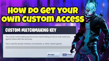 How To Get Custom Matchmaking In Fortnite
