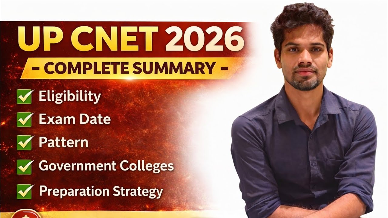 UP CNET 2026 Full Information | Eligibility, Exam Date, Pattern & Best Preparation Strategy