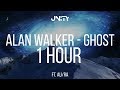 1 HOUR | Alan Walker - Ghost (ft. Au/Ra)